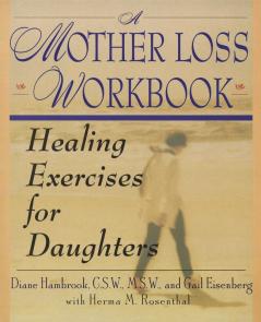 Mother Loss Workbook