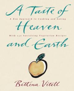 Taste of Heaven and Earth