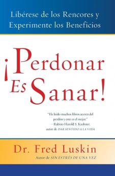 La Perdonar es Sanar!