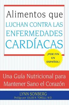 Alimentos Que Luchan Contra Las Enfermedades Cardiacas