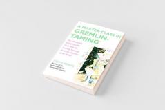 Master Class in Gremlin-Taming