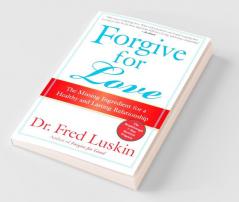 Forgive for Love