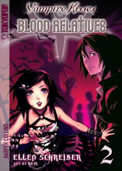 Vampire Kisses: Blood Relatives Volume II