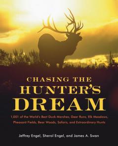 Chasing the Hunter's Dream