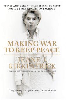 Making War to Keep Peace