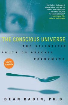 The Conscious Universe