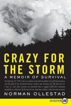 Crazy for the Storm LP