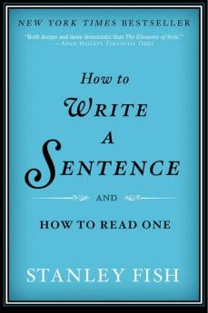 HOW TO WRITE A SENTENCE