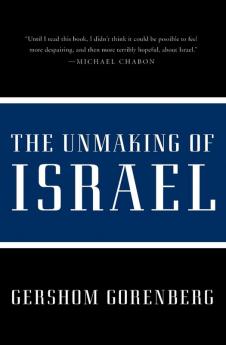 Unmaking of Israel