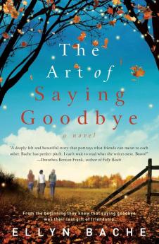 The Art of Saying Goodbye