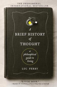 Brief History of Thought