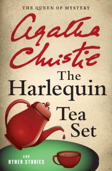 Harlequin Tea Set and Other Stories