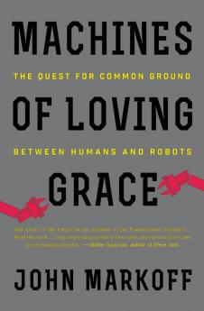 Machines of Loving Grace