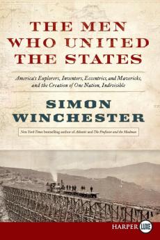 Men Who United the States