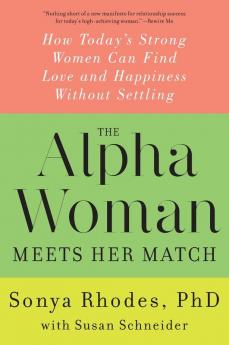 Alpha Woman Meets Her Match