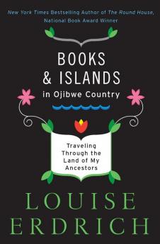 Books and Islands in Ojibwe Country