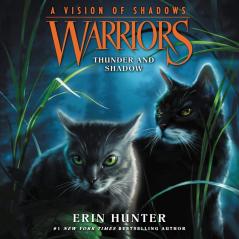 WARRIORS: A VISION OF SHADOWS #2: THUNDER & SHADOW