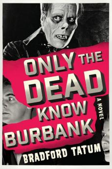 Only the Dead Know Burbank