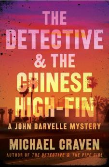 Detective & the Chinese High-Fin The