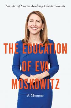 Education of Eva Moskowitz