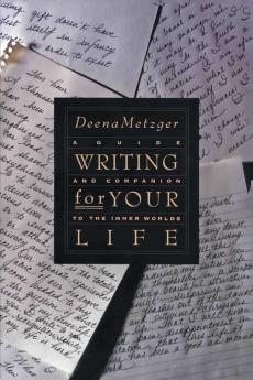 Writing for Your Life