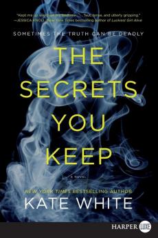 Secrets You Keep