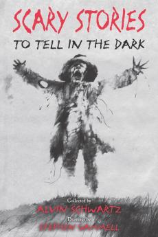 SCARY STORIES TO TELL IN THE DARK