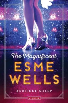 Magnificent Esme Wells