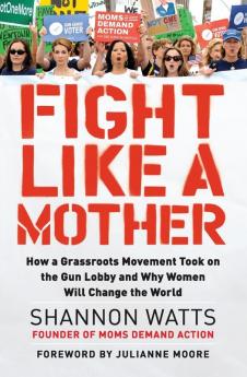 Fight Like a Mother
