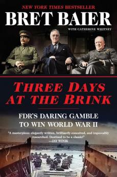 Three Days at the Brink