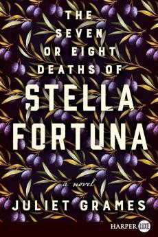 Seven or Eight Deaths of Stella Fortuna