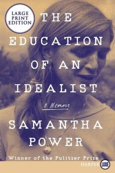 Education of an Idealist