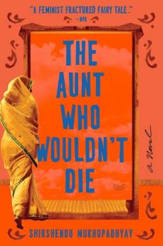 Aunt Who Wouldn't Die