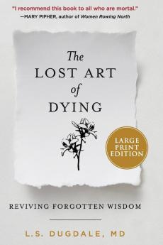 Lost Art of Dying