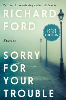 Sorry for Your Trouble