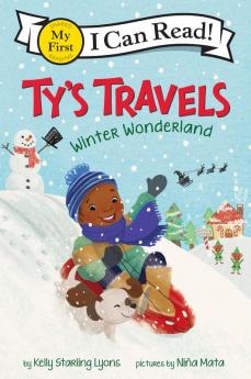 Ty’s Travels: Winter Wonderland (My First I Can Read)