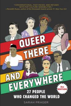 QUEER, THERE, AND EVERYWHERE: 2ND EDITION