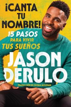 Sing Your Name Out Loud / iCanta tu nombre! (Spanish edition)