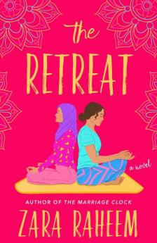 The Retreat : A Novel