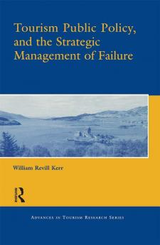 Tourism Public Policy and the Strategic Management of Failure