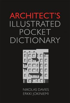 Architect's Illustrated Pocket Dictionary