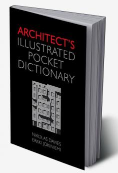 Architect's Illustrated Pocket Dictionary