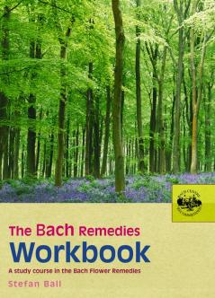 The Bach Remedies Workbook