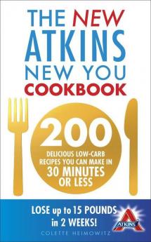 The New Atkins New You Cookbook