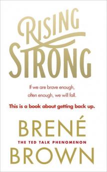 Rising Strong BRENE BROWN