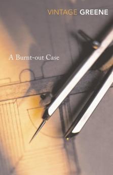 Burnt Out Case A