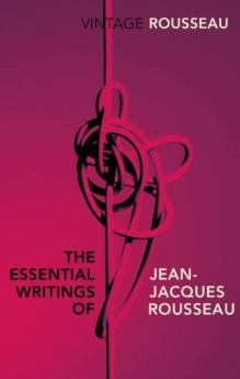 Essential Writings of Jean-Jacques Rouss