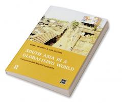 South Asia in a Globalising World