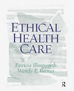 Ethical Health Care