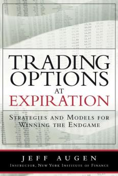 Trading Options at Expiration